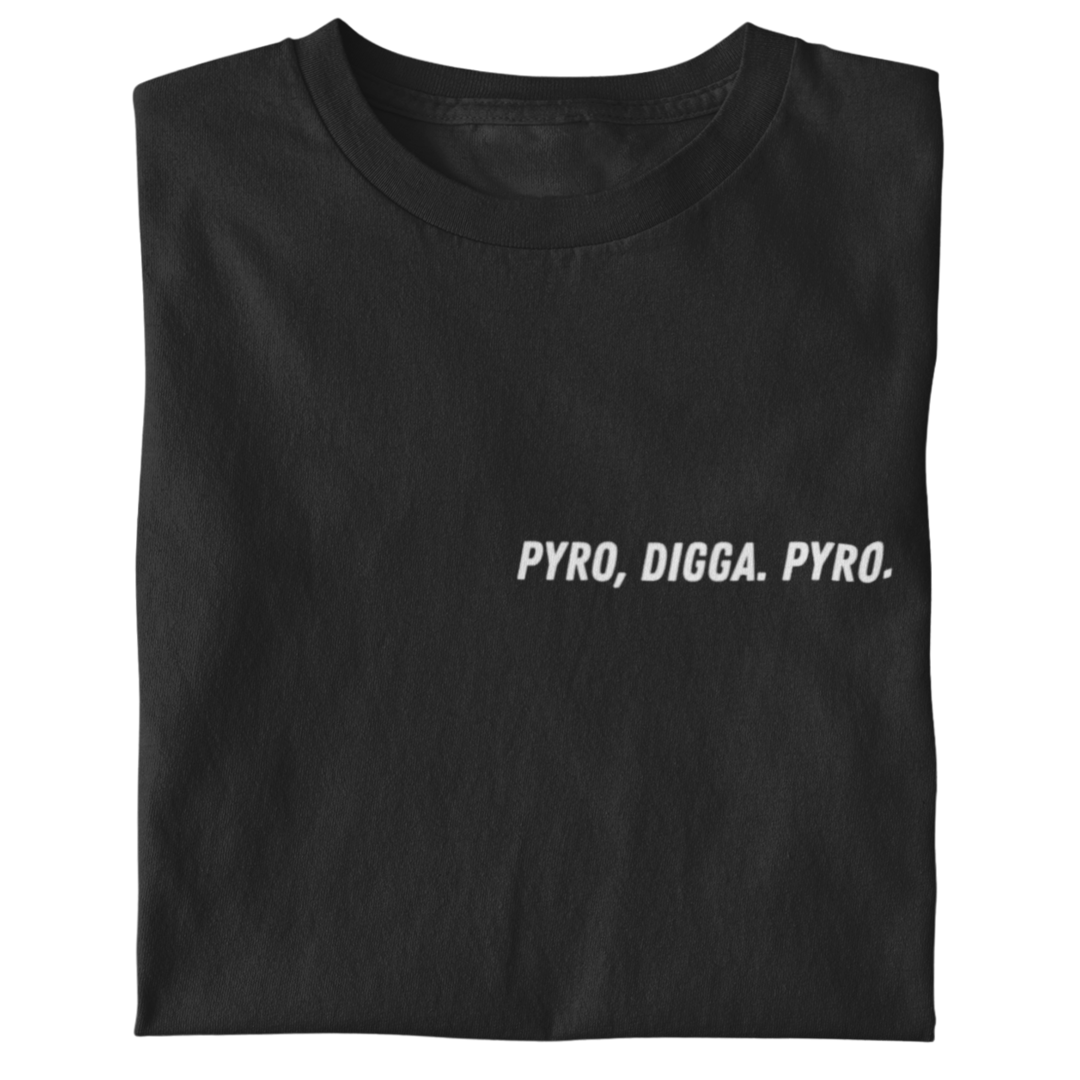 Pyro, digga Brustaufdruck | Shirt